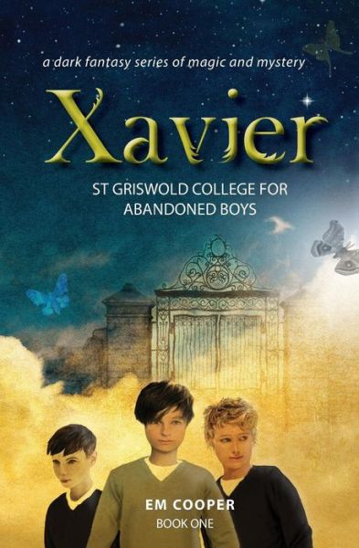 Cover for E M Cooper · Xavier: St Griswold College for Abandoned Boys (Volume 1) (Paperback Book) (2014)