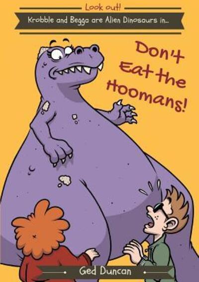 Cover for Ged Duncan · Don't Eat the Hoomans (Pocketbok) (2016)