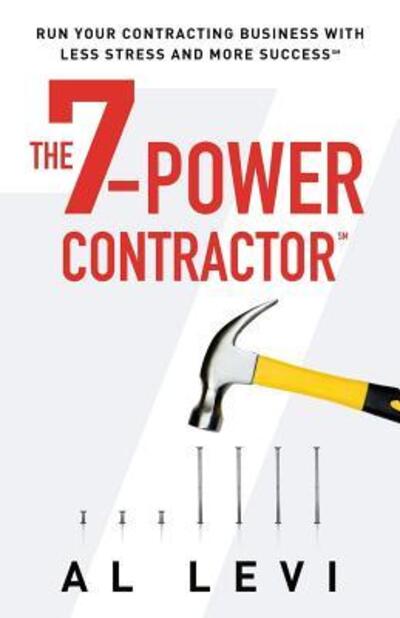 Cover for Al Levi · The 7-Power Contractor (Paperback Book) (2016)