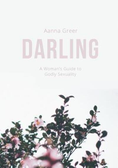 Cover for Aanna Greer · Darling (Pocketbok) (2017)