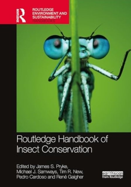 Cover for Routledge Handbook of Insect Conservation - Routledge Environment and Sustainability Handbooks (Inbunden Bok) (2024)