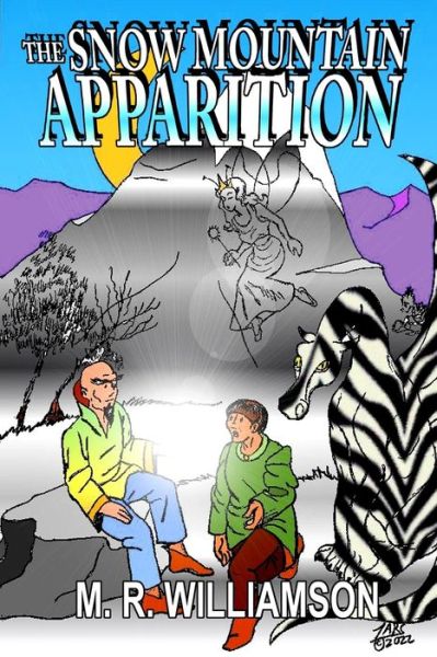 Cover for Marvin R. Williamson · Snow Mountain Apparition (Book) (2022)