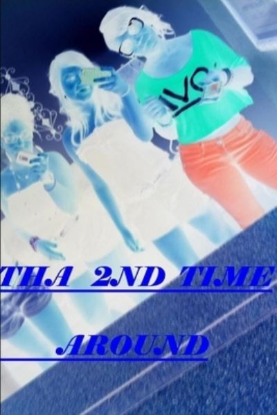 Cover for Mica Hutt · Tha 2nd Time Around (Bog) (2011)