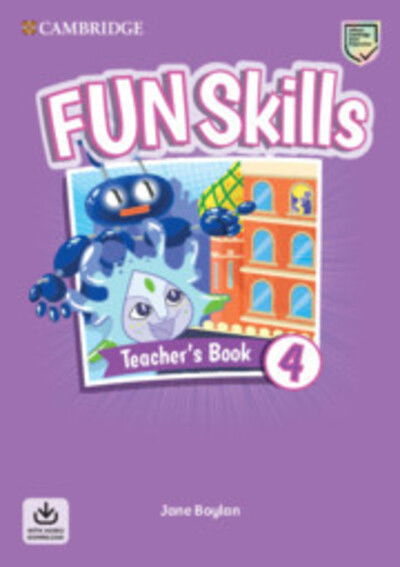 Cover for Jane Boylan · Fun Skills Level 4 Teacher's Book with Audio Download - Fun Skills (Book) (2020)