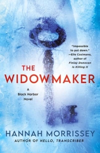 Cover for Hannah Morrissey · The Widowmaker - Black Harbor Novels (Paperback Bog) (2023)