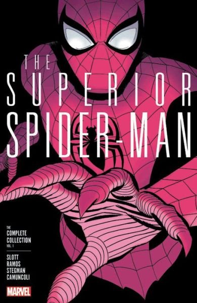 Cover for Dan Slott · Superior Spider-man: The Complete Collection Vol. 1 (Paperback Bog) (2018)