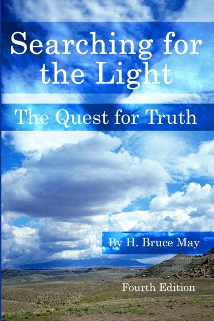 Cover for H Bruce May · Searching for the Light (Paperback Book) (2016)