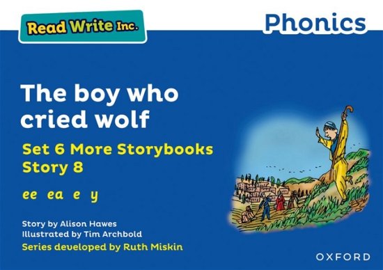 Cover for Alison Hawes · Read Write Inc. Phonics: The boy who cried wolf (Blue Set 6A Storybook 8) - Read Write Inc. Phonics (Paperback Book) (2021)