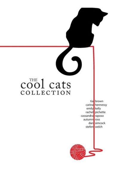 The Cool Cats Collection - Tia Brown - Bücher - Lulu.com - 9781387005505 - 30. Mai 2017