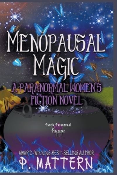 Cover for P Mattern · Menopausal Magic (Paperback Book) (2020)