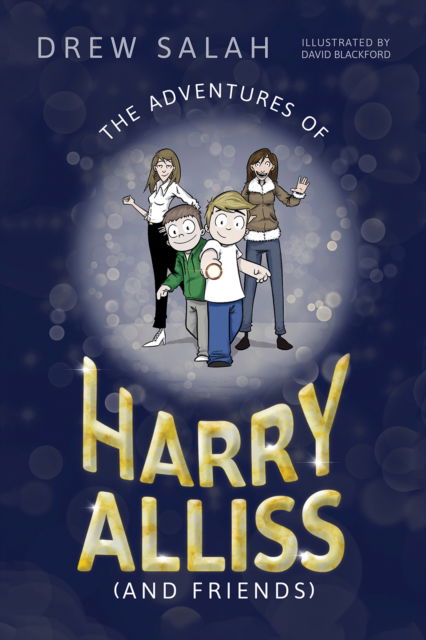 Cover for Drew Salah · The Adventures of Harry Alliss (and Friends) (Paperback Book) (2022)