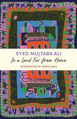 Cover for Syed Mujtaba Ali · In a Land Far from Home: A John Murray Journey (Paperback Book) (2022)