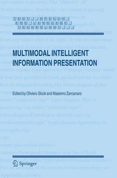 Cover for O Stock · Multimodal Intelligent Information Presentation - Text, Speech and Language Technology (Taschenbuch) [2005 edition] (2005)