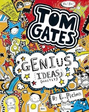 Cover for Pichon · Tom Gates - Genius Ideas (Mostly) (Book) (2012)