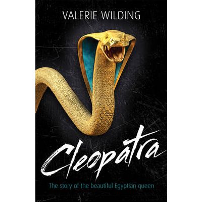 Cover for Valerie Wilding · Cleopatra: The Story of the Beautiful Egyptian Queen - Lives in Action (Paperback Book) (2010)