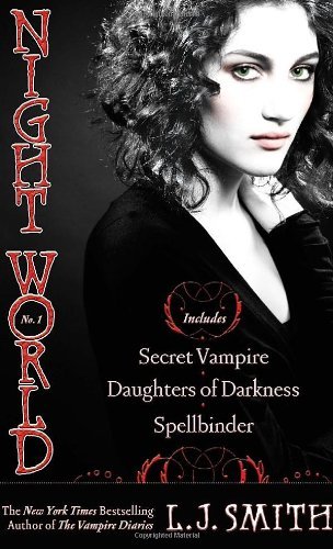 Cover for L. J. Smith · Night World: Night World Vol. 1: Secret Vampire, Daughters of Darkness, Spellbinder (Pocketbok) [1st edition] (2008)