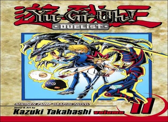 Yu-Gi-Oh!: Duelist, Vol. 11 - YU-GI-OH!: DUELIST - Kazuki Takahashi - Books - Viz Media, Subs. of Shogakukan Inc - 9781421501505 - December 6, 2005