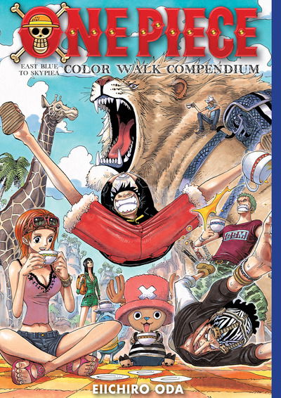 Cover for Eiichiro Oda · One Piece Color Walk Compendium: East Blue to Skypiea - One Piece Color Walk Compendium (Innbunden bok) (2018)