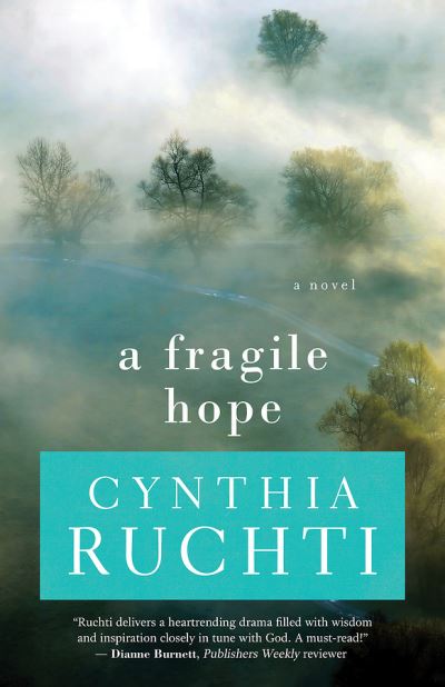 Cover for Cynthia Ruchti · A Fragile Hope (Paperback Book) (2017)