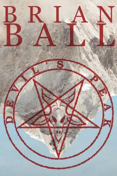 Devil's Peak - Brian Ball - Livros - Borgo Press - 9781434442505 - 17 de janeiro de 2014