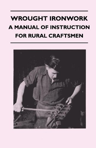 Cover for Various (selected by the Federation of Children's Book Groups) · Wrought Ironwork - A Manual Of Instruction For Rural Craftsmen (Taschenbuch) (2010)