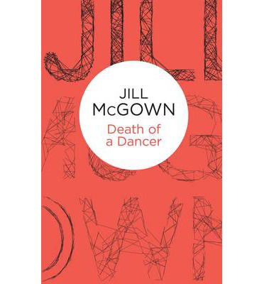 Cover for Jill McGown · Death of a Dancer (Paperback Book) (2014)