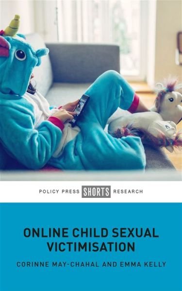 Cover for Corinne May-Chahal · Online Child Sexual Victimisation (Gebundenes Buch) (2020)