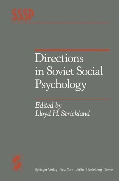 Cover for L H Strickland · Directions in Soviet Social Psychology - Springer Series in Social Psychology (Paperback Bog) [Softcover reprint of the original 1st ed. 1984 edition] (2011)