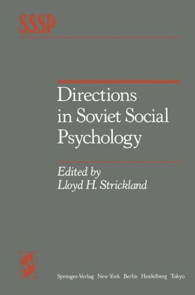 Cover for L H Strickland · Directions in Soviet Social Psychology - Springer Series in Social Psychology (Taschenbuch) [Softcover reprint of the original 1st ed. 1984 edition] (2011)