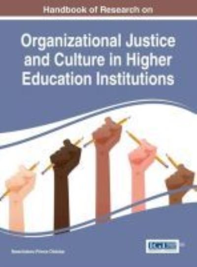 Cover for Nwachukwu Prince Ololube · Handbook of Research on Organizational Justice and Culture in Higher Education Institutions (Innbunden bok) (2016)