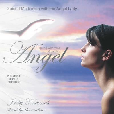 Cover for Jacky Newcomb · Healing With Your Guardian Angel (CD) (2013)