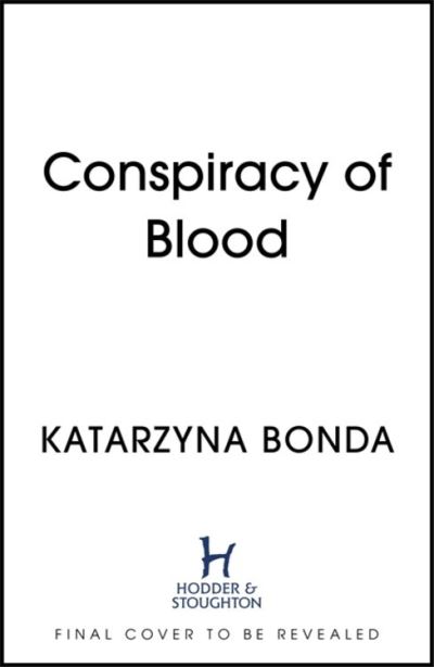 Cover for Katarzyna Bonda · Conspiracy of Blood (Paperback Book) (2022)