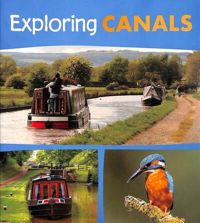 Cover for Nunn, Daniel (Senior Content Strategist) · Exploring Canals (Paperback Bog) (2020)
