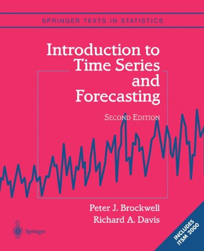 Cover for Peter J. Brockwell · Introduction to Time Series and Forecasting - Springer Texts in Statistics (Paperback Book) [2nd Ed. 2002. Softcover Reprint of the Original 2n edition] (2013)