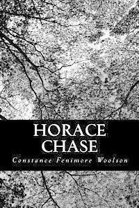 Cover for Constance Fenimore Woolson · Horace Chase (Paperback Bog) (2012)