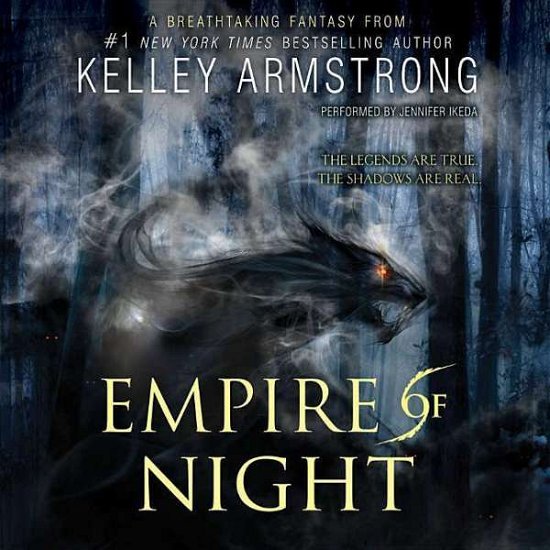 Cover for Kelley Armstrong · Empire of Night (CD) (2016)