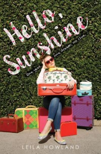 Cover for Leila Howland · Hello, Sunshine (Paperback Book) (2018)