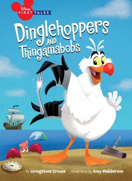 Cover for Disney Book Group · Disney First Tales The Little Mermaid: Dinglehoppers and Thingamabobs (Bok) (2017)
