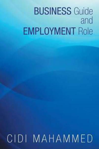 Cover for Cidi Mahammed · Business Guide and Employment Role (Taschenbuch) (2014)