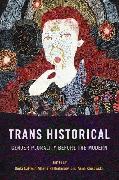 Cover for Greta LaFleur · Trans Historical: Gender Plurality before the Modern (Paperback Book) (2021)