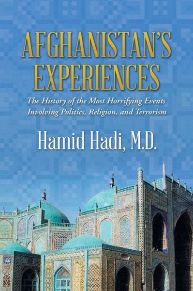 Cover for M D Hamid Hadi · Afghanistan's Experiences (Paperback Book) (2016)