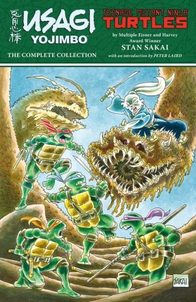 Cover for Stan Sakai · Usagi Yojimbo / teenage Mutant Ninja Turtles: The Complete Collection (Paperback Book) (2018)