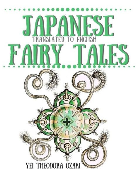 Cover for Yei Theodora Ozaki · Japanese Fairy Tales: Translated to English (Paperback Book) (2015)