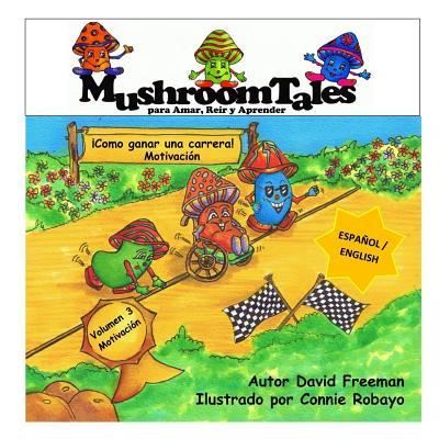 Cover for David Freeman · Mushroom Tales - Volumen 3 - Bilingue (Espanol / Ingles) (Paperback Book) (2016)