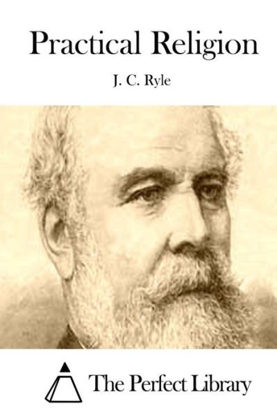 Cover for J C Ryle · Practical Religion (Paperback Book) (2015)