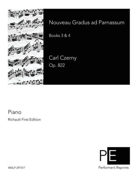Cover for Carl Czerny · Nouveau Gradus Ad Parnassum: Books 3 &amp; 4 (Paperback Book) (2015)