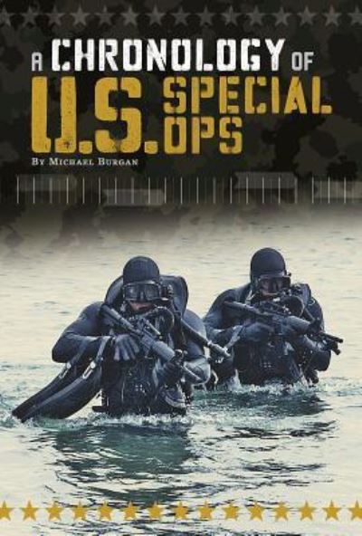 Cover for Michael Burgan · Chronology of U.S. special ops (Book) (2016)