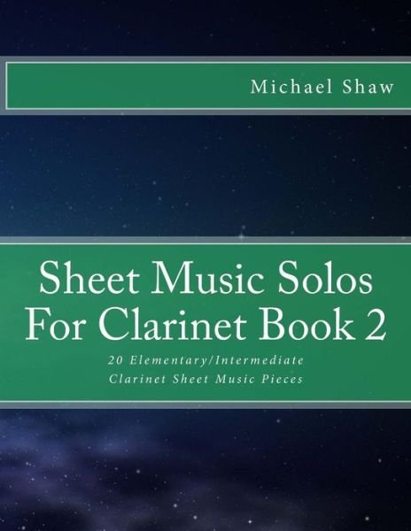 Cover for Michael Shaw · Sheet Music Solos For Clarinet Book 2 (Paperback Book) (2015)
