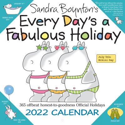 Cover for Sandra Boynton · 2022 Sandra Boyntons Every Days a Fabulous Holiday (Calendar) (2021)