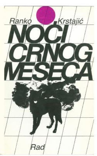 Cover for Ranko Krstajic · Noci Crnog Meseca (Paperback Book) (2016)